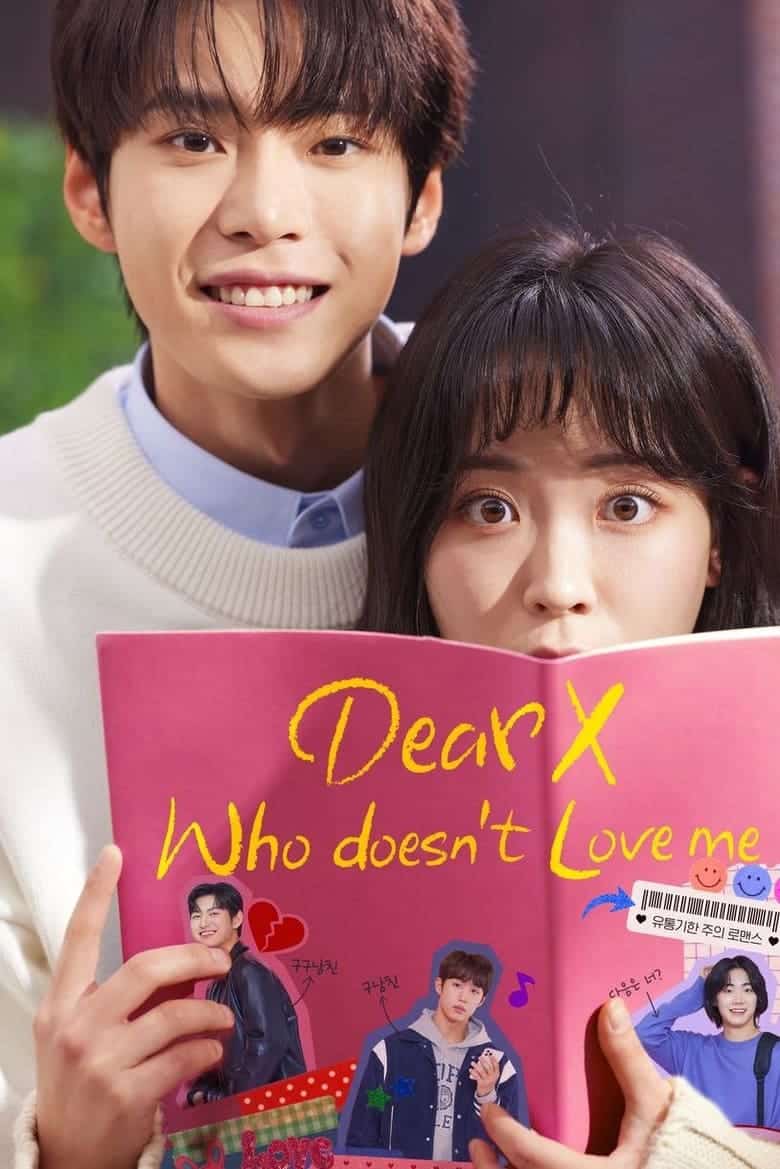 Dear X Who Doesn’t Love Me (2022)